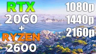 RTX 2060 + Ryzen 5 2600 Test in 10 Games 1080p - 1440p - 2160p