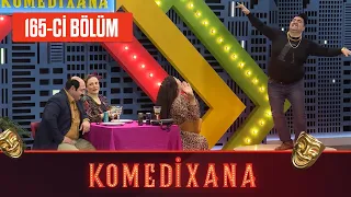 Komedixana 165-ci Bölüm 27.02.2022