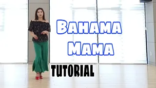 Bahama Mama Line Dance ⭐TUTORIAL 스텝설명 | 라인댄스