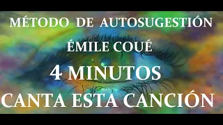 AUTOSUGESTIÓN ✅  ÉMILE COUÉ  😍 CANCIÓN  🎶🎵 CÁNTALA CONMIGO 4 MINUTOS AL DÍA 💯 🎤 (en 432Hz)