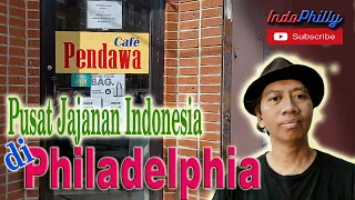 Toko Pendawa Cafe Philadelphia, obat kangen jajanan perantau Indonesia di Amerika