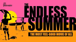 The Endless Summer: The most feel-good movie of all time (Movie review / Breakdown) Surfer film HD