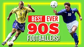 10 Best 90s Footballers | Footballers From the 1990s