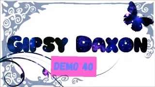 GIPSY DAXON DEMO 40 - CELY ALBUM