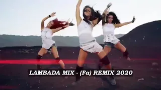 LAMBADA MIX - Fa REMIX