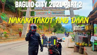 Baguio City Ride Part 2 - Ang tarik paakyat ng Benguet | Kennon Road not passable | Pandemic Ride