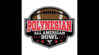 13TH ANNUAL POLYNESIAN ALL AMERICAN BOWL 2024