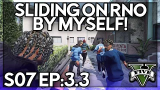 Episode 3.3: Sliding On RNO By Myself! | GTA RP | Grizzley World Whitelist