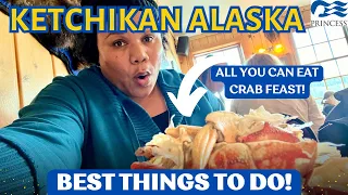 Ketchikan Alaska! ALASKAN CRAB FEAST plus The BEST THINGS to do!| Princess Cruises