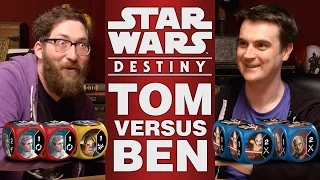 Star Wars Destiny: Spirit of the Rebellion - Tom vs Ben!