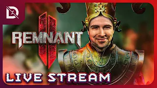 🔴 REMNANT 2 FINALE