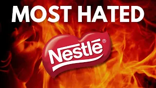 Why Nestle Is One of the Most Hated Companies