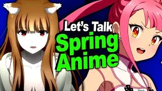 Spice and Wolf, Loser Ranger, 7th Prince, and More! - Spring 2024 Anime Discussion!