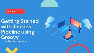 Getting Started with Jenkins Pipeline  using Groovy