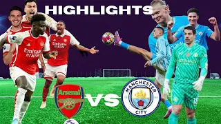 Manchester City vs Arsenal 0 - 0 Highlights & All Goals 2024 HD