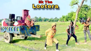 EK THA LOOTERA the intelligent Director || New Hindi Surjapuri Comedy Video || Bindas Fun Heroes