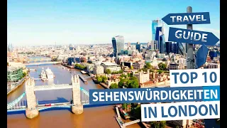 London - Top 10 Sehenswürdigkeiten