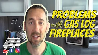 Problems with Gas Log Fireplaces
