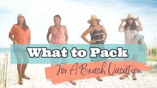 What to Pack for a Beach Vacation | Summer Style over 50