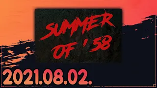 Summer of '58 | Horror (2021-08-02)