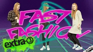 Fast Fashion | extra 3 | NDR