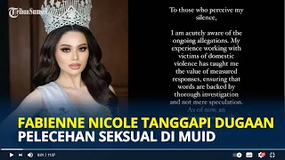 MISS Universe Indonesia 2023 Fabienne Tanggapi Dugaan Pelecehan Seksual, Setelah Lama Bungkam