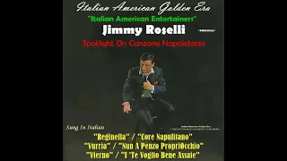 JIMMY ROSELLI - SPOTLIGHT ON CANZONE NAPOLETANA (Belli Canzoni)