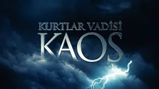 Kurtlar Vadisi Kaos Fragman