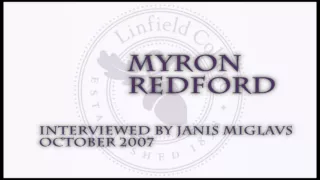 Janis Miglavs Oral History Interview: Myron Redford