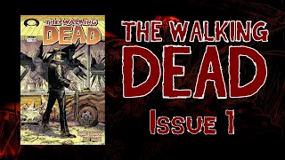 The Walking Dead: Volume 1 Issue 1 Comic Dub