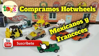 Compramos Hotwheels Mexicanos y Franceces