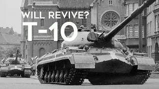 T-10: The Last Soviet Heavy Tank - May Be Reborn, Thanks To The War In Ukraine