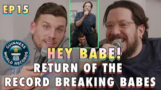 Return of the Record Breaking BABES | Sal & Chris Present: Hey Babe! | EP 15