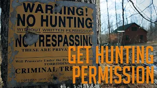 How to Get Permission to Deer Hunt and Keep it!
