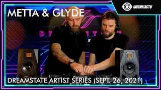 Metta & Glyde for the Dreamstate Artist Series (Sept. 26, 2021)