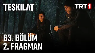 Teşkilat 63. Bölüm 2. Fragman