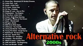 Alternative Rock Of The 2000s 2000 - 2009 || Linkin Park, Simple Plan, Daughtry, Nirvana, Green Day