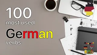 100 Most Used German Verbs 🇩🇪 (with English 🇬🇧 Translation) - Learn German the Easy Way