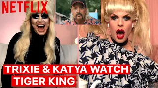Drag Queens Trixie Mattel & Katya React to Tiger King | I Like to Watch | Netflix