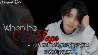 {When he slaps you hard not knowing you are pregnant...} ||Jk oneshot||