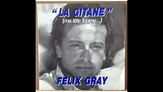 Felix Gray - La gitane Extended