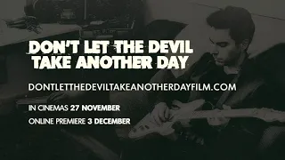 Kelly Jones – Don’t Let The Devil Take Another Day (Documentary Teaser) | In cinemas 11 December