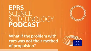 What if the problem with cars was not their method of propulsion? [Science and Technology Podcast]