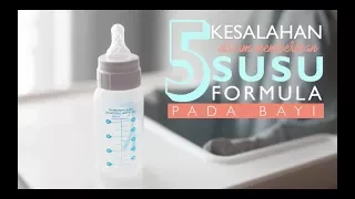 5 Kesalahan Dalam Memberikan Susu Formula Pada Bayi | DokterSehat