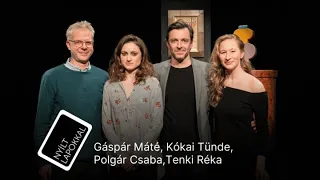 Nyílt lapokkal: Gáspár Máté, Kókai Tünde, Polgár Csaba és Tenki Réka