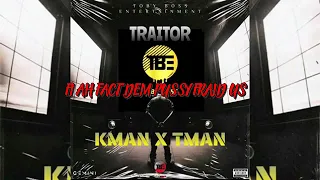 KMAN X TMAN TRAITOR (LYRICS)