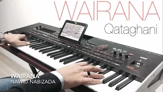 Afghan Keyboard - WAIRANA (Qataghani) by Nawid Music HD