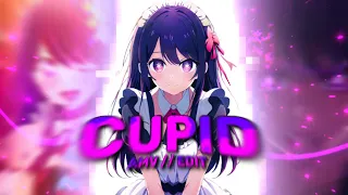 Cupid - Ai Hoshino [AMV/Edit]