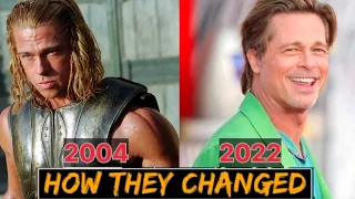 Troy 2004 " ALL Cast: Then and Now 2022 How They Changed? [18 Years After]STARS HB