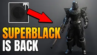 The New SuperBlack Shader In Destiny 2!